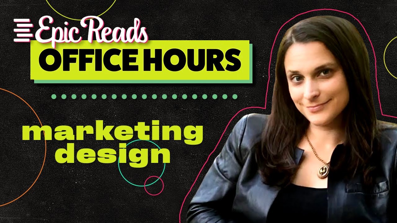 Epic Reads Office Hours episode about marketing design